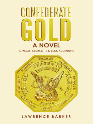 cover image of Confederate Gold